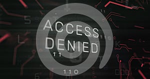 Image of access denied text and data processing over computer motherboard