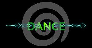 Image of dance text over equalizer on black background