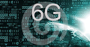 Image of 6g text, globe with binary coding and data processing over dark background