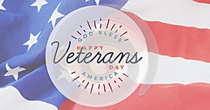 Image of happy veterans day text over american flag