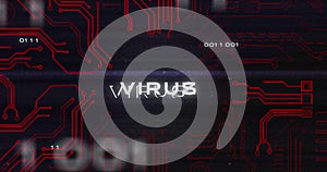 Image of interference over virus text, data processing and computer circuit board