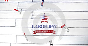 Image of labor day celebrate text over tool icons