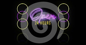 Image of open 24 hours text over neon circles on black background