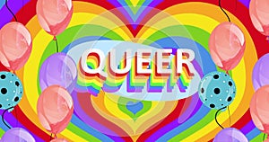 Image of queer text and balloons on rainbow background photo