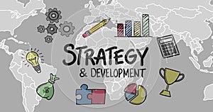 Image of strategy and development with icons over world map on grey background