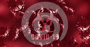 Image of a word Covid-19 with a health hazard sign over Coronavirus cells floating in a liquid 4