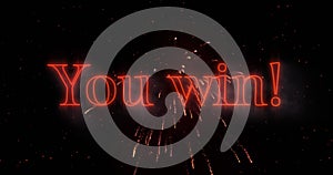 Image of you win text in red glowing letters over explosion of red fireworks