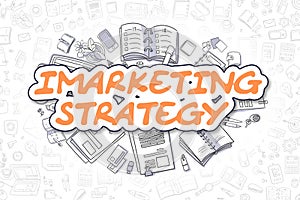 Imarketing Strategy - Doodle Orange Word. Business Concept. photo