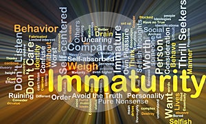 Immaturity background concept glowing