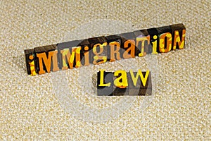 Immigration law legal citizenship illegal entry refugee deportation photo