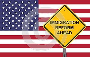 Immigration Reform Ahead Caution Sign