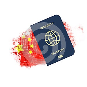 Immune Passport  against the background of the flag of China. For entering the country  people vaccinated or recovered from COVID-