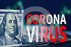 Impact of coronavirus COVID-19 on global economy, financial crisis. USD dollar bills with market price charts and inscription