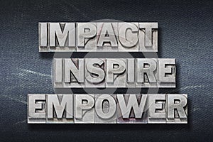 Impact inspire empower den