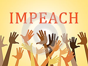 Impeach Vote To Remove Corrupt President Or Politician