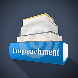 Impeachment Book To Impeach Corrupt President Or Politician photo