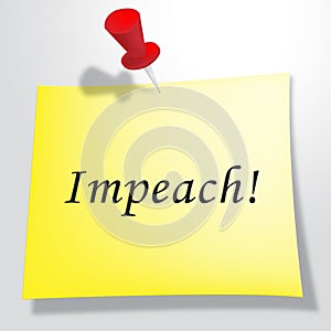 Impeachment Notice To Impeach Corrupt President Or Politician photo