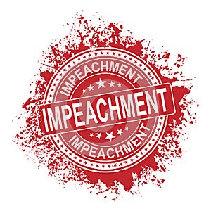 Impeachment. Stamp. Red grunge approved sign. Vector