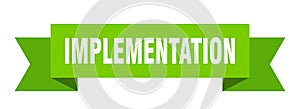 implementation ribbon. implementation isolated band sign.