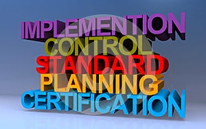 implemention control standard planning certification on blue