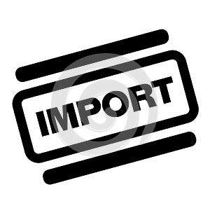 Import black stamp