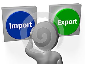 Import Export Buttons Show International Cargo Trade