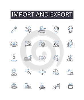 Import and export line icons collection. Sophisticated, Elite, Expert, Professional, Innovative, Cutting-edge, Superior