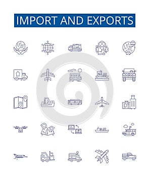 Import and exports line icons signs set. Design collection of import, export, trade, global, market, logistics