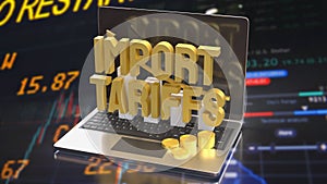 The Import tariff and chart on Notebook for Business concept 3d Rendering