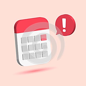 important due date deadline calendar organizer with notification message alert 3d style