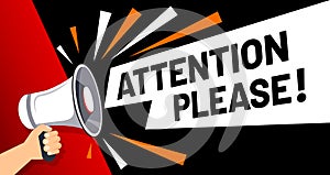 Important message attention please banner. Priority advice, paying attention and megaphone in hand vector illustration photo