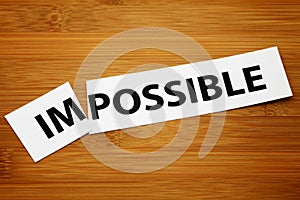 Impossible change to possible