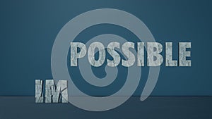 Impossible and possible concept