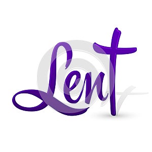 Lent Religious Tradition Season, Vector Lettering illustration with Cross photo