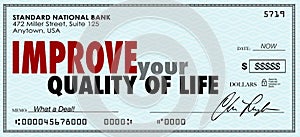Improve Your Quality of Life Money Check Spend Enjoy Income photo