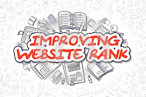 Improving Website Rank - Doodle Red Text. Business Concept.