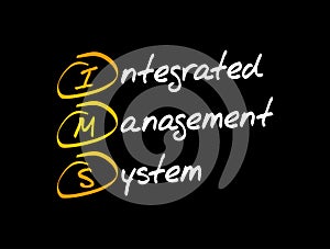 IMS - Integrated Management System acronym