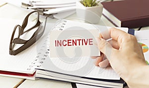 INCENTIVE. Motivate, inspiration and training concept.