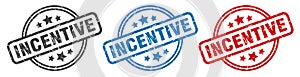 incentive stamp. incentive round isolated sign.