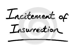 Incitement of Insurrection