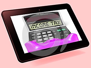 Income Tax Calculator Tablet Means Taxable Earnings And Paying T photo