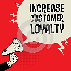 Increase Customer Loyalty business concept