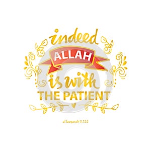 Indeed Allah is with the patient. photo