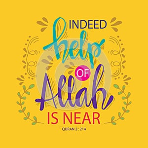 Indeed help of allah is nea. Islamic quran quotes. photo
