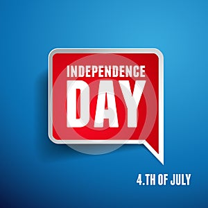 Independence day American signs