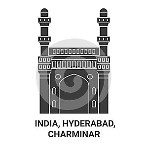 India, Hyderabad, Charminar travel landmark vector illustration