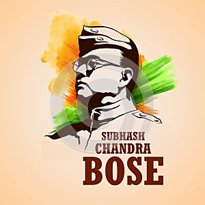 Indian background with Nation Hero and Freedom Fighter Subhash Chandra Bose Pride of India for 23rd January