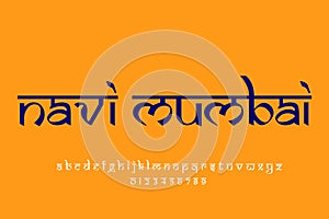 Indian City Navi Mumbai text design. Indian style Latin font design, Devanagari inspired alphabet, letters and numbers,