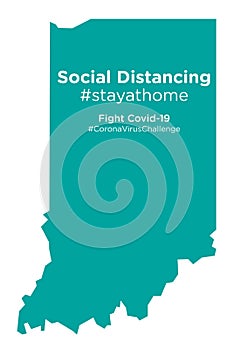 Indiana state map with Social Distancing stayathome tag