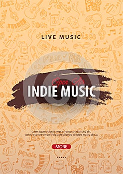 Indie Music Festival. Open Air. Flyer design Template with hand-draw doodle on the background.